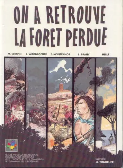 On a retrouvé la forêt perdue Tome 1