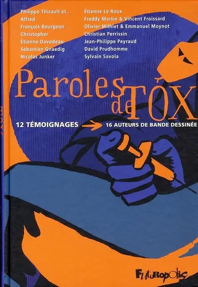 Paroles de... Tome 5 Paroles de Tox