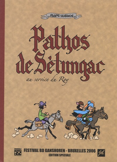 Couverture de l'album Pathos de Sétungac Tome 1 Au service du Roy