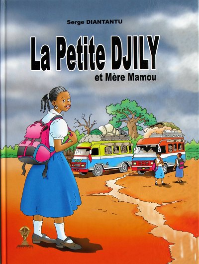 Couverture de l'album La Petite Djily La petite Djily et Mère Mamou