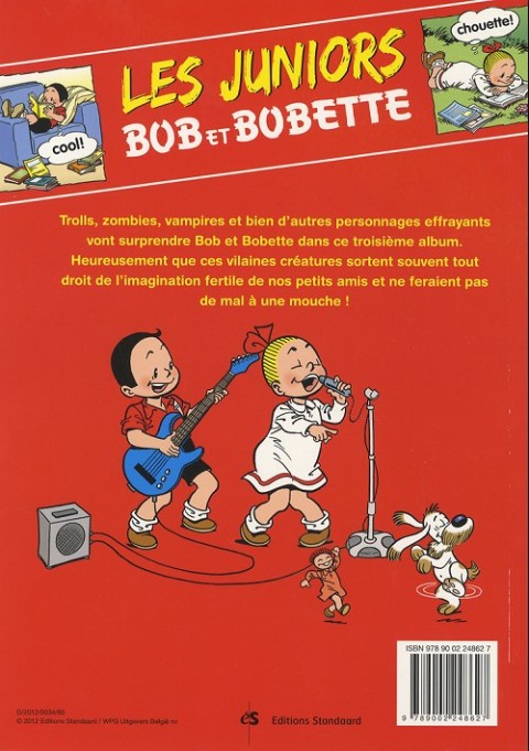 Verso de l'album Bob et Bobette (Les Juniors) Tome 3 Grosses frayeurs