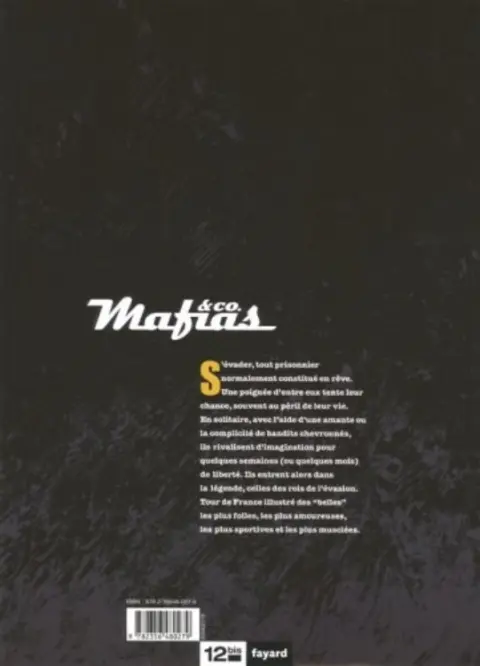 Verso de l'album Mafias & Co. Tome 1 Ils se sont évadés