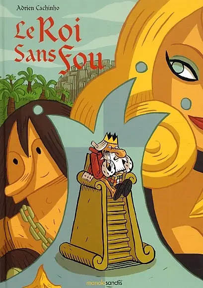 Le Roi sans fou