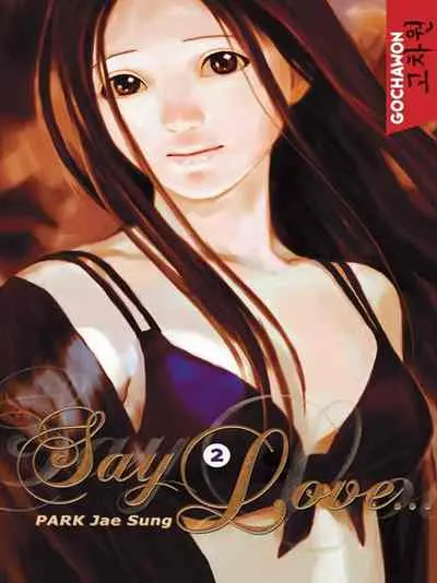 Say Love... Tome 2