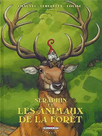Séraphin et les animaux de la forêt