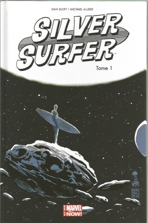 Silver Surfer Tome 1 Une aube nouvelle