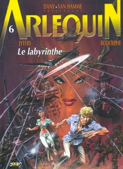 Arlequin Tome 6 Le labyrinthe