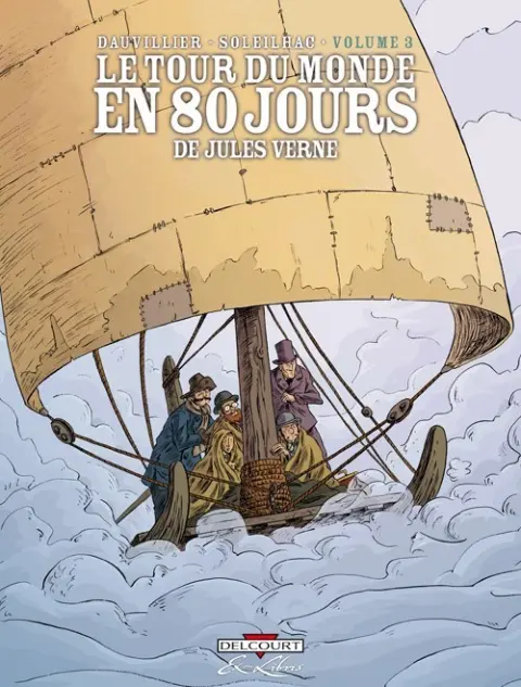 Le Tour du monde en 80 jours Volume 3
