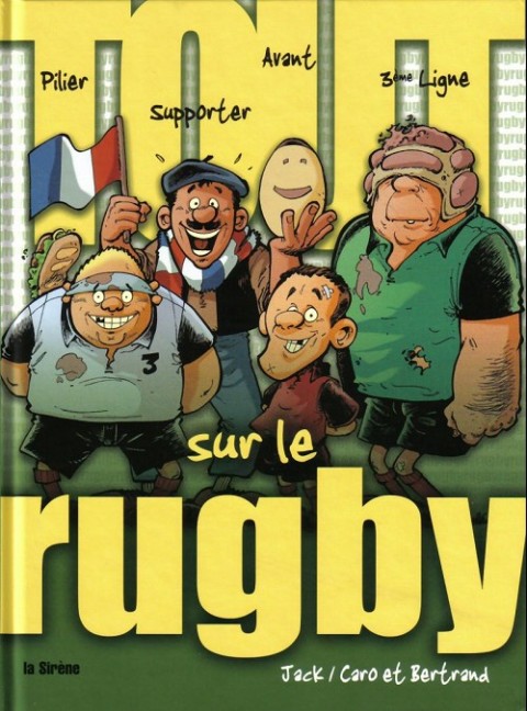Tout sur... Tome 10 Tout sur Le rugby