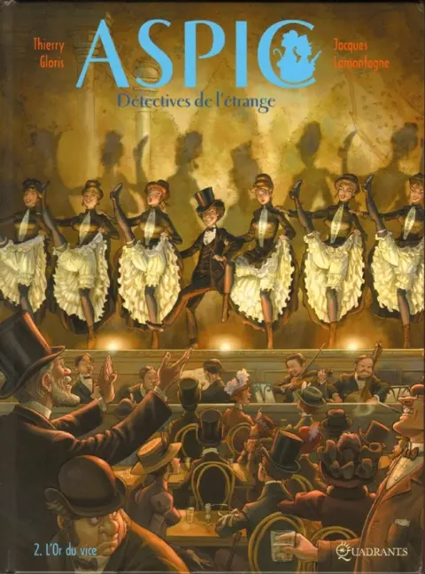 Aspic, détectives de l'étrange Tome 2 L'Or du vice