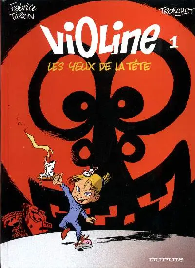 Violine Tome 1 Les yeux de la tête