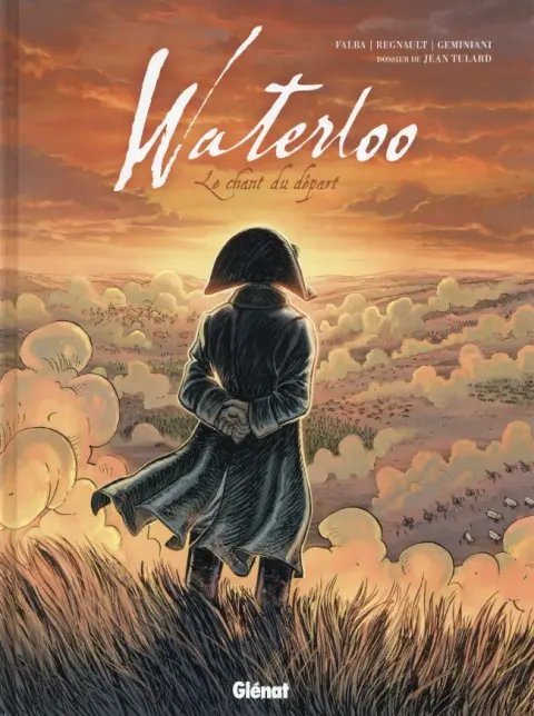 Waterloo Le chant du départ