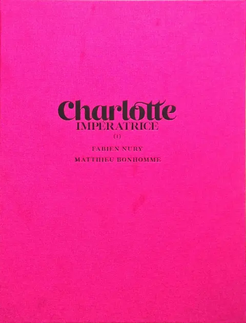 Charlotte Impératrice I La Princesse et l'Archiduc