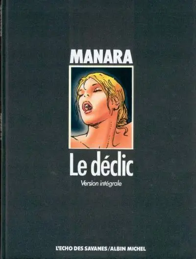 Couverture de l'album Le déclic 1 Une Femme sous influence
