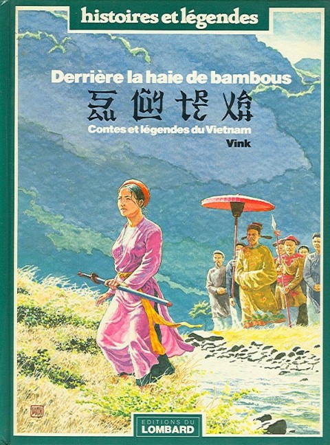 Couverture de l'album Derrière la haie de bambous Contes et Légendes du Vietnam