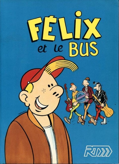 Couverture de l'album Félix et le bus RTM