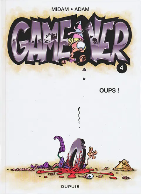 Couverture de l'album Game over Tome 4 Oups !