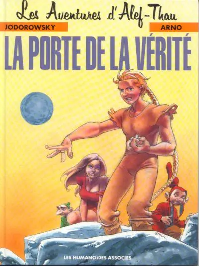 Les aventures d'Alef-Thau Tome 7 La porte de la vérité