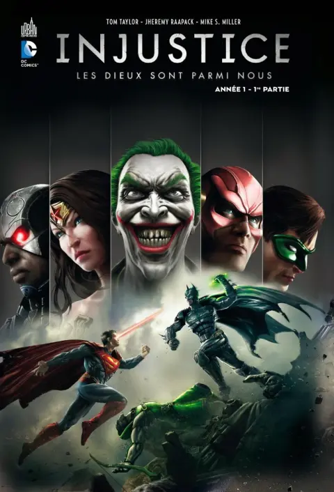 Injustice - Les Dieux sont parmi nous Tome 1 Année 1 - 1re partie