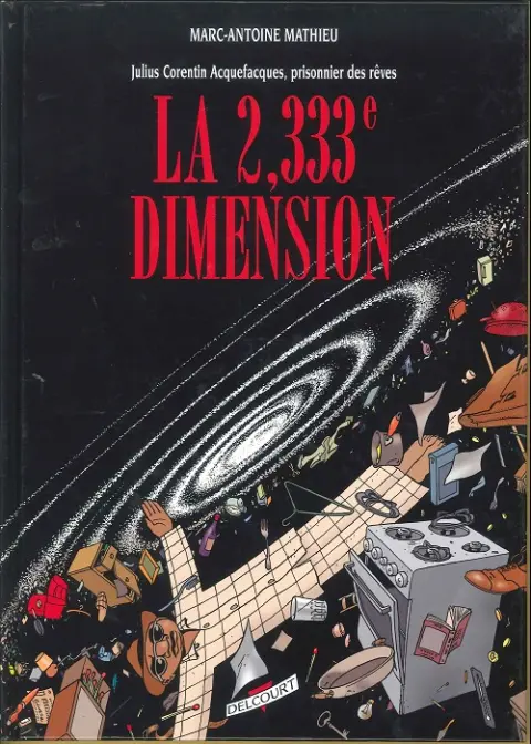 Couverture de l'album Julius Corentin Acquefacques Tome 5 La 2,333e dimension