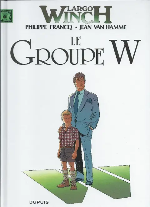 Couverture de l'album Largo Winch Tome 2 Le Groupe W