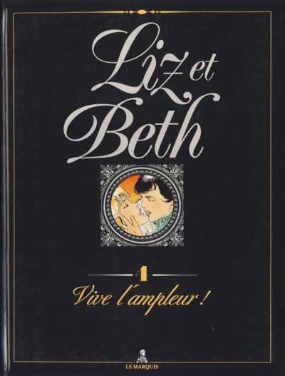 Couverture de l'album Liz et Beth Tome 4 Vive l'ampleur !