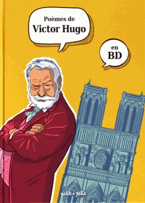 Poèmes en bandes dessinées Poèmes de Victor Hugo en BD