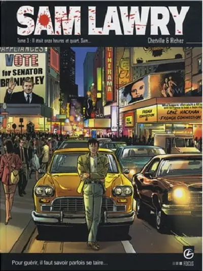 Sam Lawry Tome 3 Il était onze heures et quart, Sam...