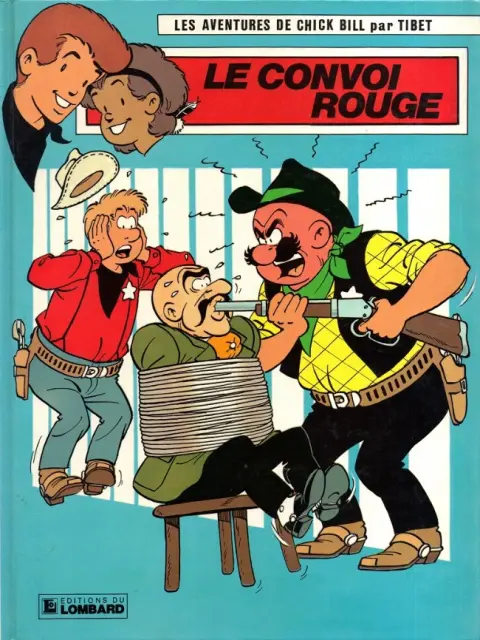 Chick Bill Tome 47 Le convoi rouge
