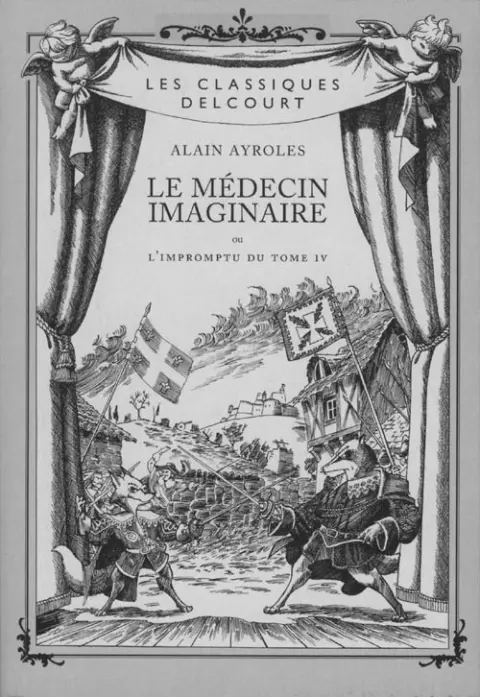 De Cape et de Crocs Le médecin imaginaire ou l'impromptu du tome IV