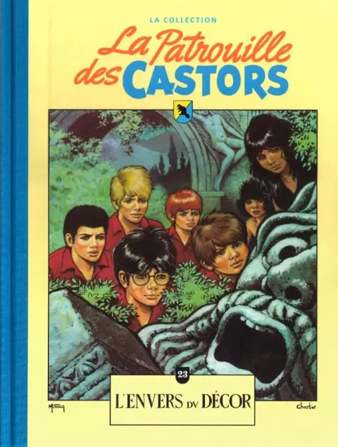 La Patrouille des Castors La collection - Hachette Tome 23 L'envers du décor