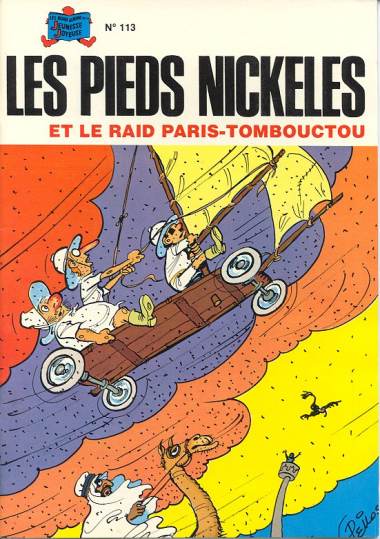 Couverture de l'album Les Pieds Nickelés Tome 113 Les Pieds Nickelés et le raid Paris-Tombouctou