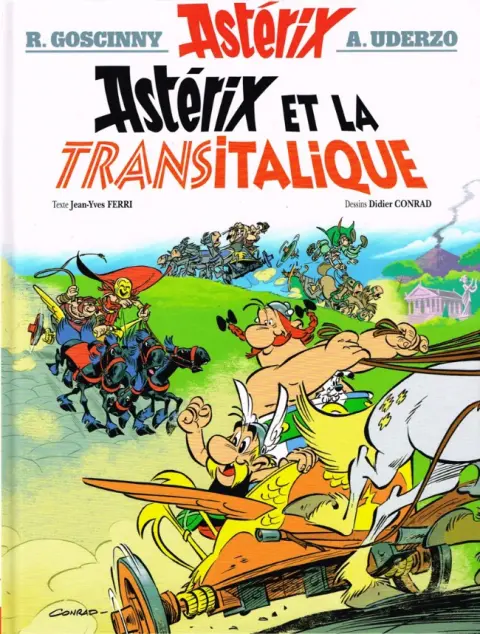 Astérix Tome 37 Astérix et la Transitalique
