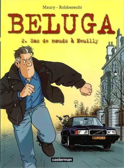 Beluga Tome 2 Sac de nœuds à Neuilly