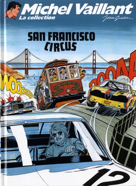 Couverture de l'album Michel Vaillant La Collection Tome 29 San Francisco Circus