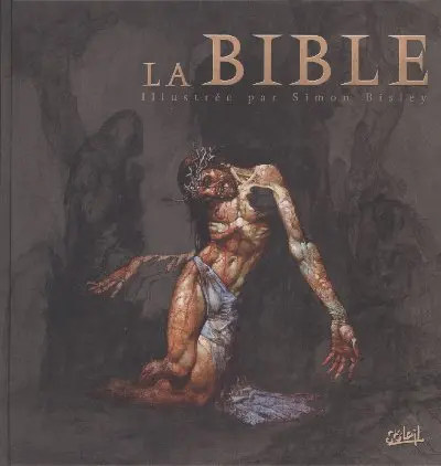 La Bible La Bible Illustrée par Simon Bisley