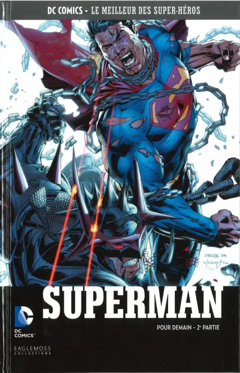 DC Comics - Le Meilleur des Super-Héros Volume 32 Superman - Pour demain - 2e Partie
