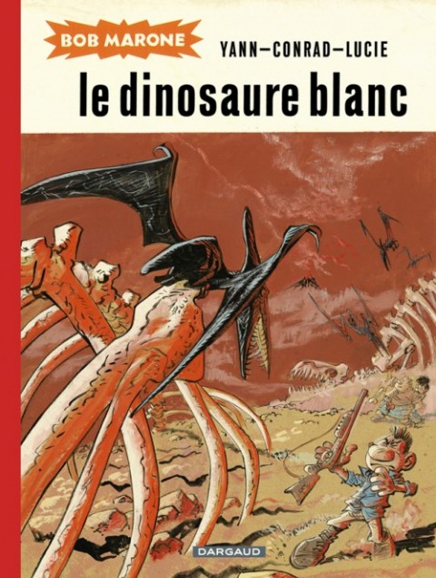 Couverture de l'album Bob Marone Le dinosaure blanc