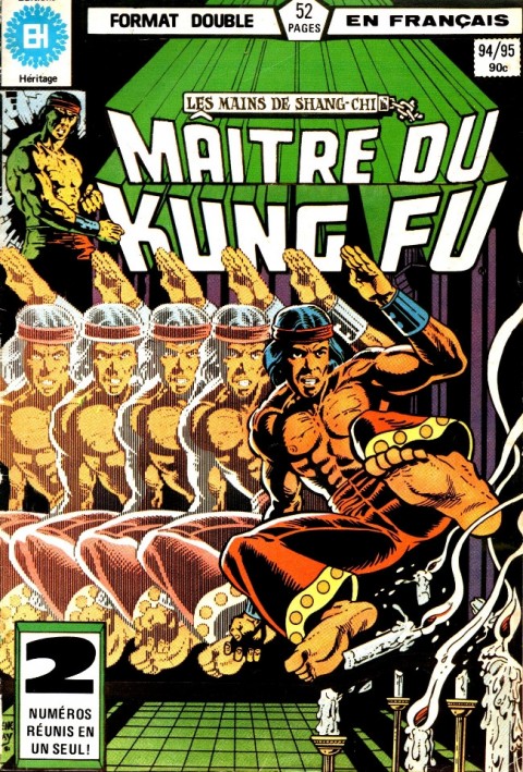 Les Mains de Shang-Chi, maître du Kung-Fu N° 94/95 Une conséquence indolore d'avoir vécu