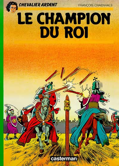 Couverture de l'album Chevalier Ardent Tome 14 Le champion du roi