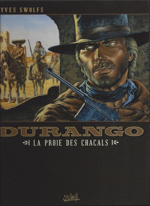 Couverture de l'album Durango Tome 10 La proie des chacals