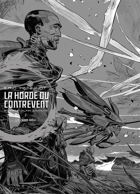 Couverture de l'album La Horde du Contrevent Tome 2 L'escadre frêle