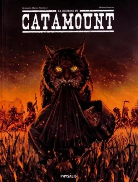 Catamount Tome 1 La jeunesse de Catamount