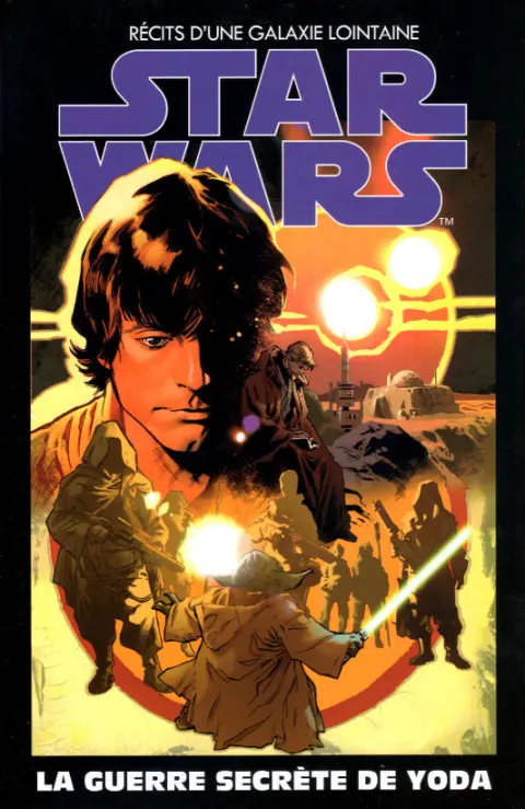 Star Wars - Récits d'une Galaxie Lointaine Volume 21 La guerre secrète de Yoda