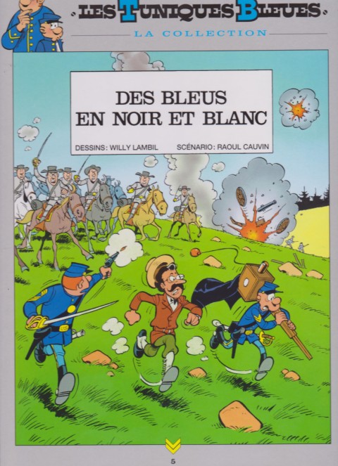 Couverture de l'album Les Tuniques Bleues La Collection - Hachette, 2e série Tome 5 Des bleus en noir et blanc