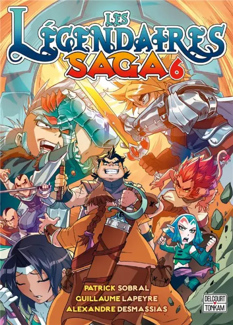 Les Légendaires - Saga 6