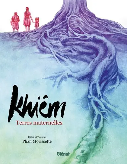 Khiêm : Terres maternelles