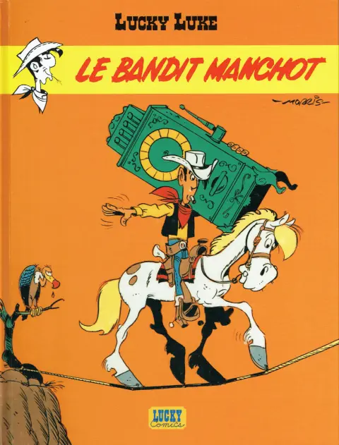 Lucky Luke Tome 48 Le bandit manchot