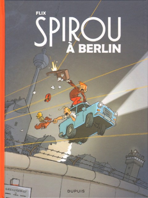 Couverture de l'album Spirou et Fantasio - Une aventure de... / Le Spirou de... Tome 15 Spirou à Berlin