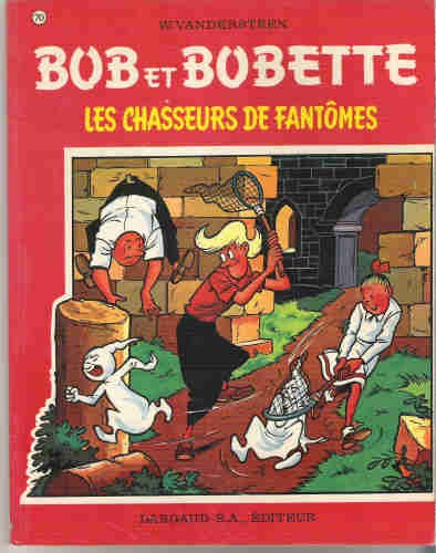 Couverture de l'album Bob et Bobette Tome 70 Les Chasseurs de fantômes